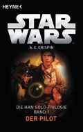 Star Wars™: Der Pilot von Ann C. Crispin | Ebook