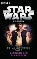 Star Wars™: Der König der Schmuggler von Ann C. Crispin | Ebook