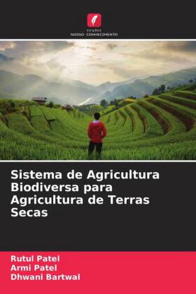 Sistema de Agricultura Biodiversa para Agricultura de Terras Secas