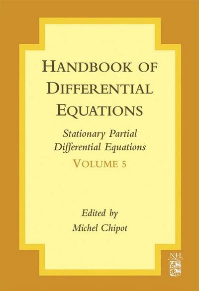 Handbook of Differential Equations: Stationary Partial Differential Equations