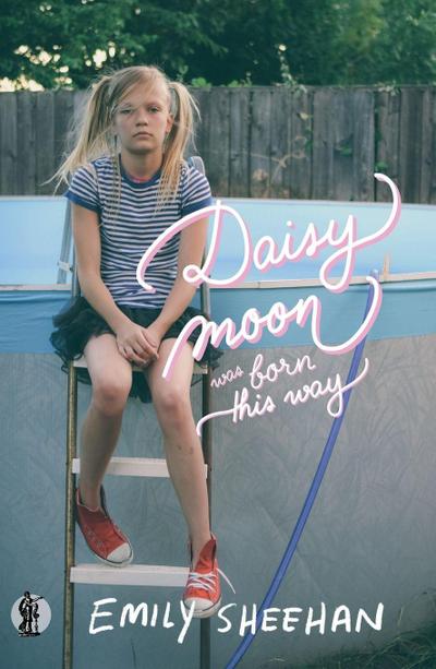 Daisy Moon Was Born This Way