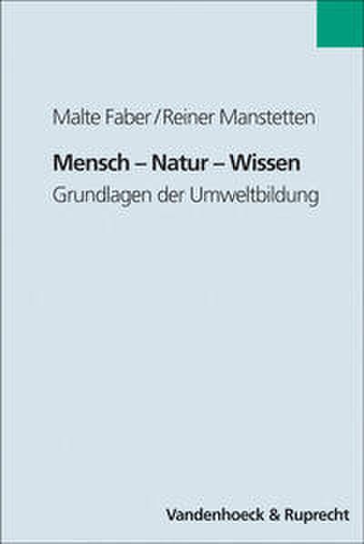 Mensch, Natur, Wissen