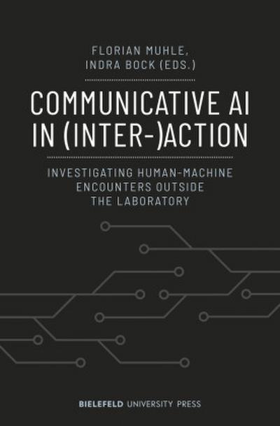 Communicative AI in (Inter-)Action