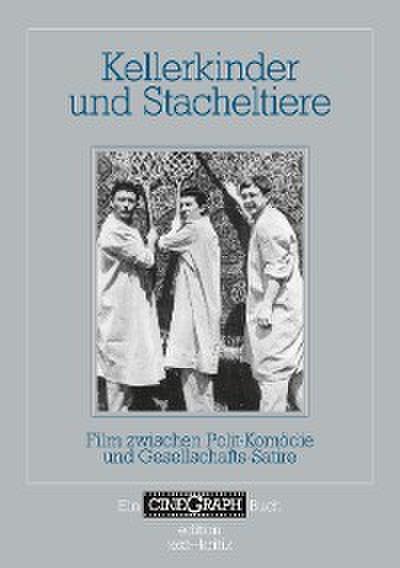 Kellerkinder und Stacheltiere