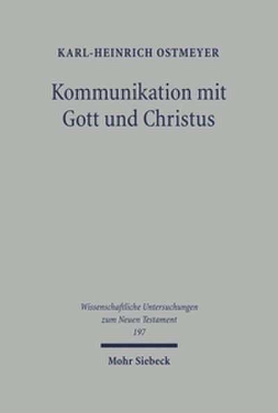 Kommunikation mit Gott und Christus