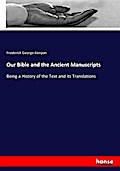 Our Bible and the Ancient Manuscripts