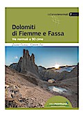 Dolomiti di Fiemme e Fassa: Vie normali a 90 cime