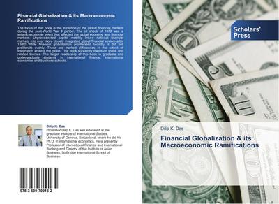 Financial Globalization & its Macroeconomic Ramifications