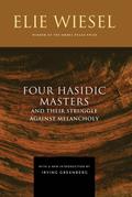 Four Hasidic Masters and Their Struggle against Melancholy