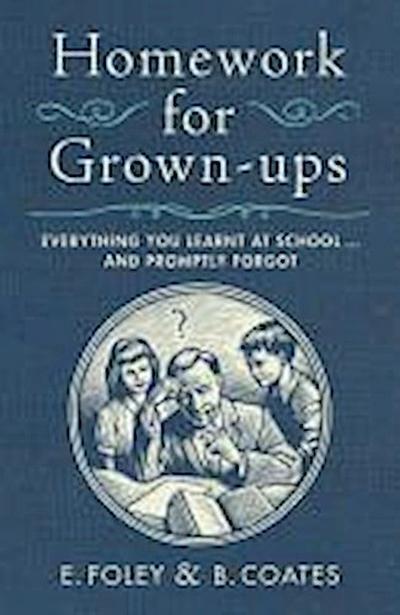 Homework for Grown-ups