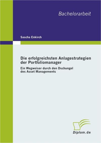 Die erfolgreichsten Anlagestrategien der Portfoliomanager