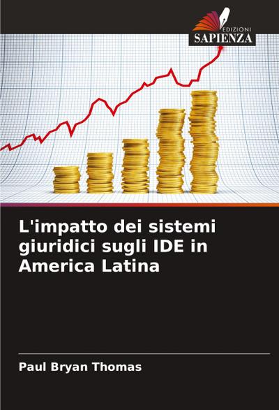 L’impatto dei sistemi giuridici sugli IDE in America Latina