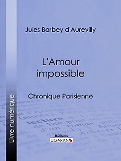 L’Amour impossible