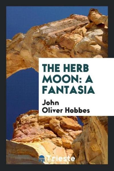 The Herb Moon