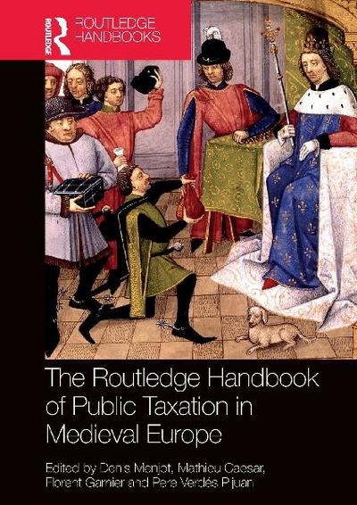The Routledge Handbook of Public Taxation in Medieval Europe