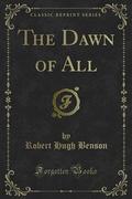 The Dawn of All