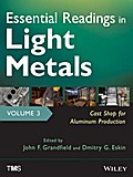 Essential Readings in Light Metals, Cast Shop for 