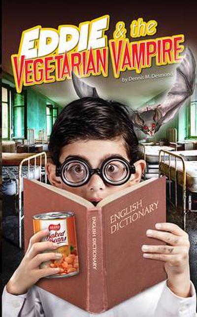 Eddie and the Vegetarian Vampire