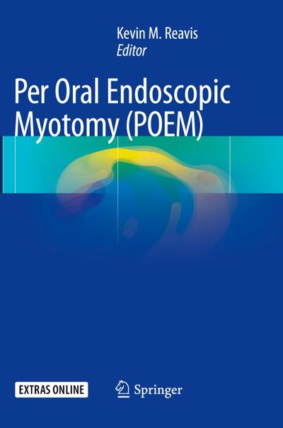 Per Oral Endoscopic Myotomy (POEM)