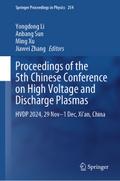 Proceedings of the 5th Chinese Conference on High Voltage and Discharge Plasmas