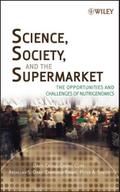 Science, Society and the Supermarket