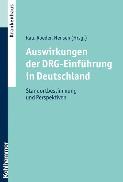 Auswirkungen der DRG-Einführung in Deutschland