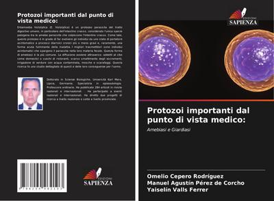 Protozoi importanti dal punto di vista medico:
