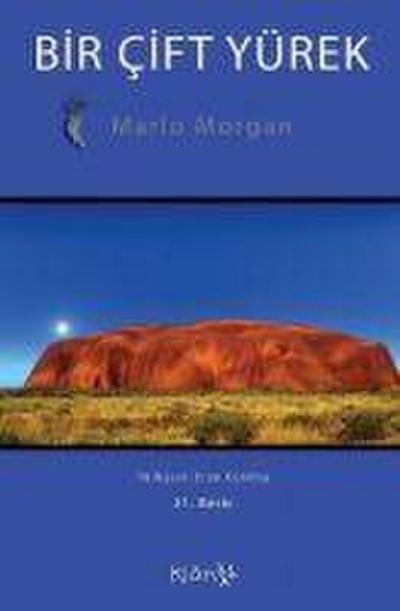 Morgan, M: Bir Cift Yürek