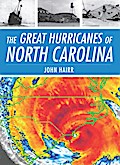 Great Hurricanes of North Carolina
