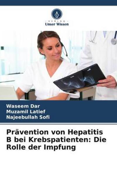 Prävention von Hepatitis B bei Krebspatienten: Die Rolle der Impfung