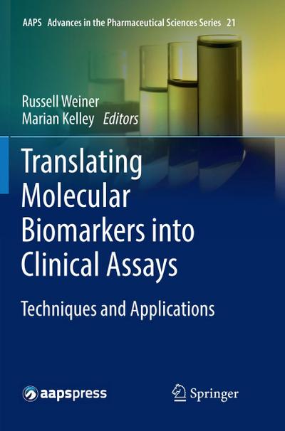 Translating Molecular Biomarkers into Clinical Assays