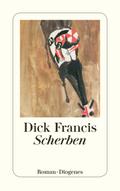 Scherben von Dick Francis | Ebook