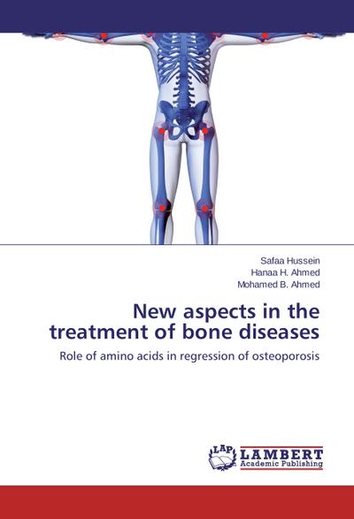 New aspects in the treatment of bone diseases