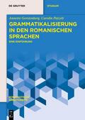 Grammatikalisierung in den romanischen Sprachen