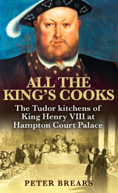 All the King’s Cooks
