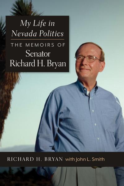 My Life in Nevada Politics