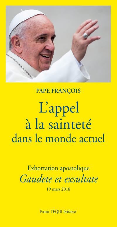 L’appel à la sainteté dans le monde actuel