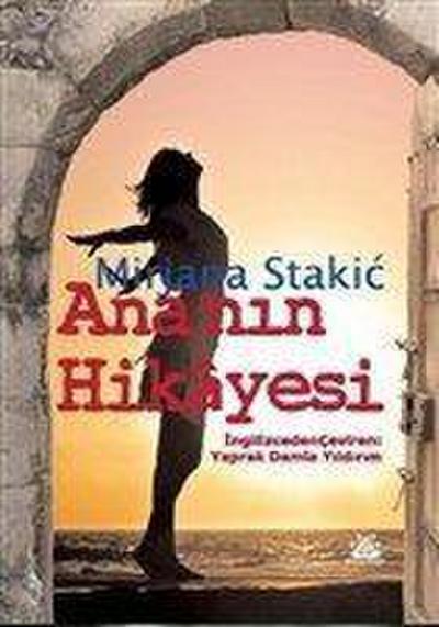 Ananin Hikayesi