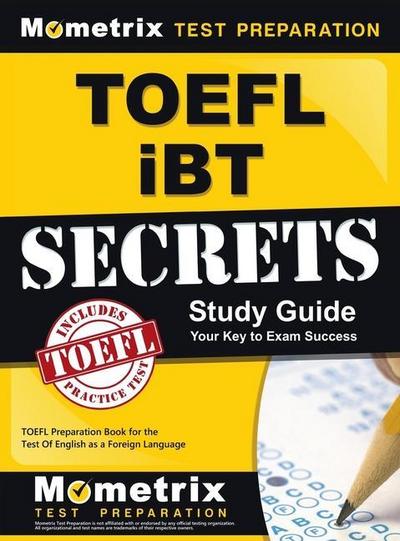 TOEFL IBT Secrets Study Guide