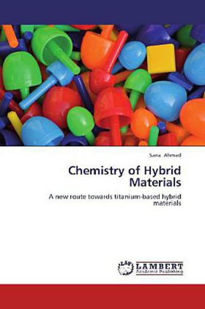 Chemistry of Hybrid Materials
