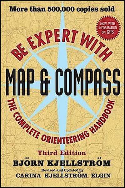 Be Expert with Map and Compass