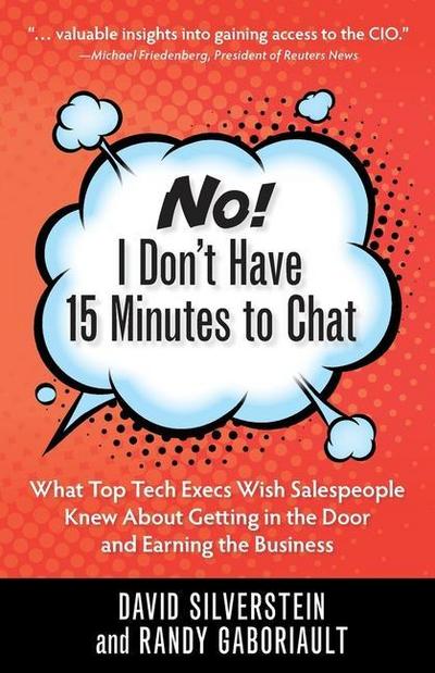 No! I Don’t Have 15 Minutes to Chat
