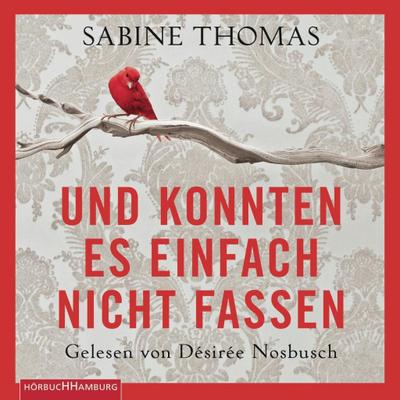 Und konnten es einfach nicht fassen, 3 Audio-CD