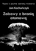Zabawy z bronią atomową