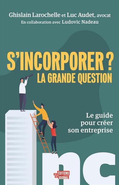 S’incorporer ? La grande question