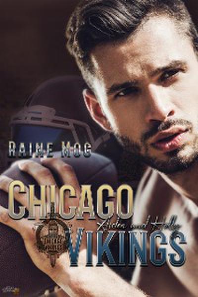 Chicago Vikings: Aiden und Holly