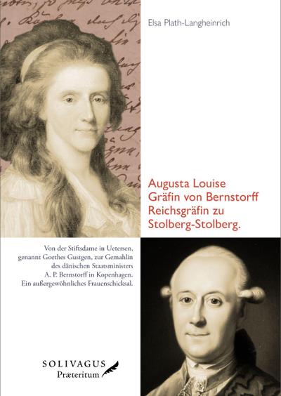 Augusta Louise Gräfin von Bernstorff Reichsgräfin zu Stolberg-Stolberg.