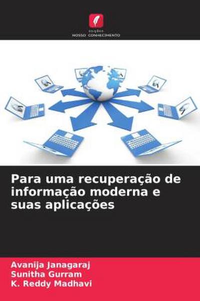 Para uma recuperação de informação moderna e suas aplicações