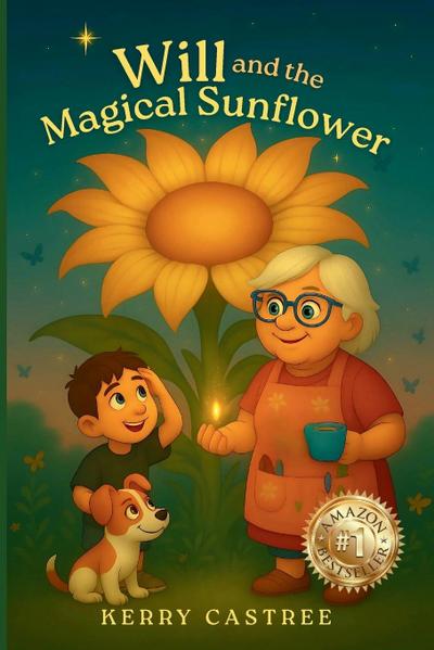 Will and the Magical Sunflower