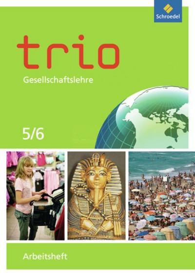Trio Gesellschaftslehre - Ausgabe 2011 für Nordrhein-Westfalen